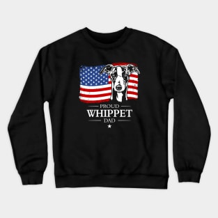 Proud Whippet Dad American Flag patriotic dog Crewneck Sweatshirt